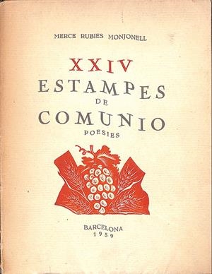 XXIV ESTAMPES DE COMUNIÓ. POESIES | 9999900239300 | Rubies, Monjonell, Merce | Llibres de Companyia - Libros de segunda mano Barcelona