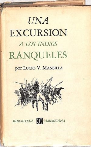 UNA EXCURSIÓN A LOS INDIOS RANQUELES | 9999900239942 | Mansilla, Lucio V | Llibres de Companyia - Libros de segunda mano Barcelona