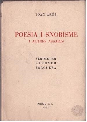 POESIA I SNOBISME | 9999900226539 | Arús, Joan | Llibres de Companyia - Libros de segunda mano Barcelona