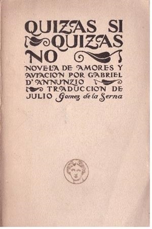 QUIZÁS SI, QUIZÁS NO | 9999900226768 | Annunzio, G. D' | Llibres de Companyia - Libros de segunda mano Barcelona