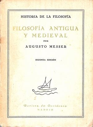 Filosofía antigua y medieval | 9999900240528 | Messer, Augusto | Libros antiguos y de segunda mano con historia