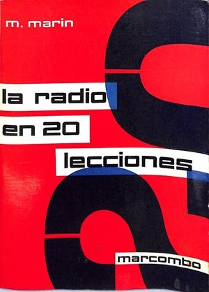 La radio en 20 lecciones | 9999900240573 | Marín, M | Libros antiguos y de segunda mano con historia