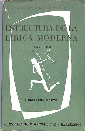 Estructura de la lírica moderna | 9999900241280 | Friedrich, Hugo | Libros antiguos y de segunda mano con historia